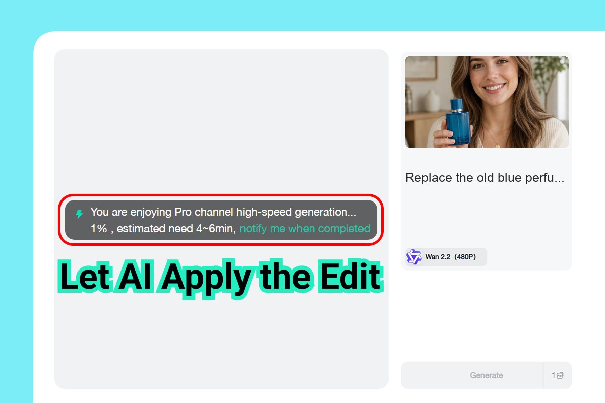 Apply AI Product Edit Generate the edited product video with AI tracking